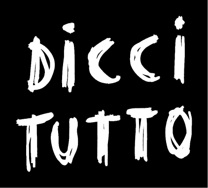 Dicci tutto